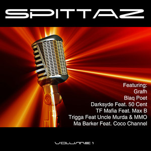 Spittaz Vol 1 Unmixed album