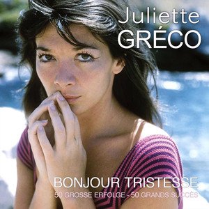 Bonjour tristesse - 50 große Erfolge - 50 grands succès album