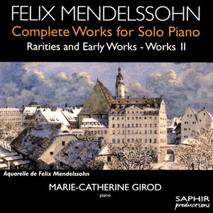Mendelssohn Rarities album