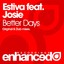 Better Days - Original Extended Mix