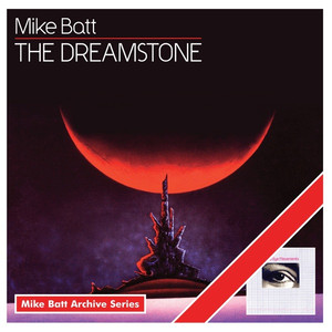 The Dreamstone / Rapid Eye Movements (Mike Batt Archive Series) album