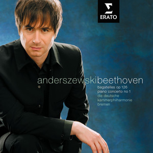 Bagatelles, Op. 126 / Piano Concerto No. 1 (Piotr Anderszewski) cover