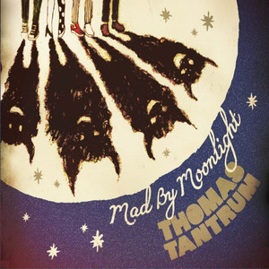 Mad By Moonlight cover