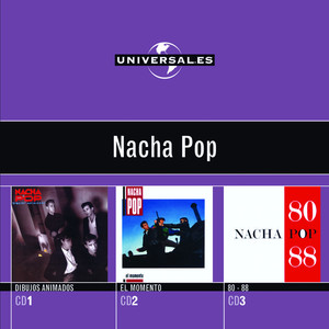 Universal.es.Nacha Pop (Edited Version) album