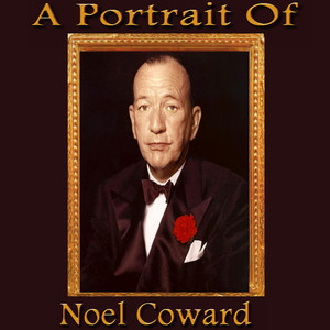 A Portrait of Noel Coward album
