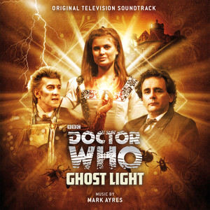 Doctor Who - Ghost Light Original TV Soundtrack album