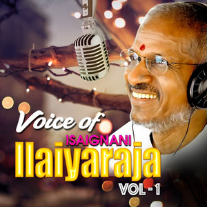 Voice of Isaignani Ilaiyaraja, Vol. 1 album