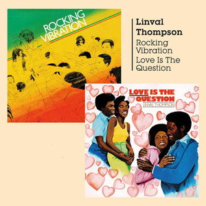 Rocking Vibration & Love Is the Question album