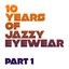 10 Years of Jazzy Eyewear, Pt. 1 Albumcover
