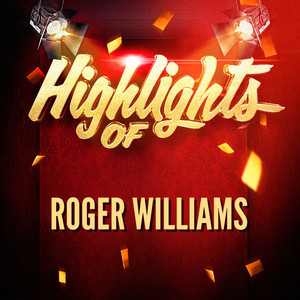 Highlights of Roger Williams cover