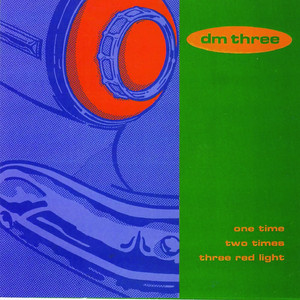 One Time Two Times Three Red Light cover