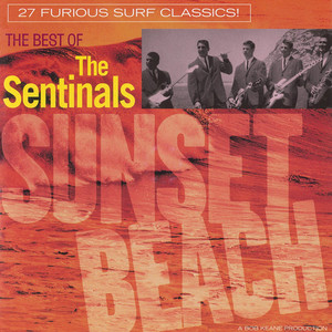 Sunset Beach: The Best Of The Sentinals cover