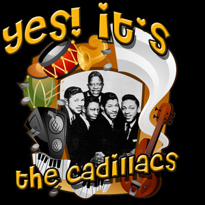 Yes! It's The Cadillacs album