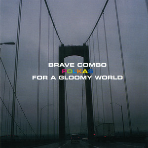 Polkas for a Gloomy World album