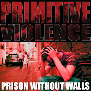Primitive Violence
