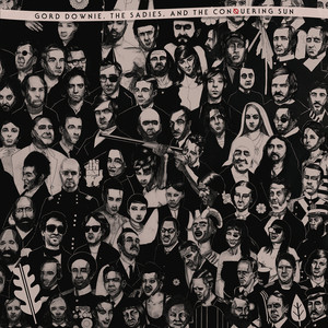 Gord Downie, The Sadies, and the Conquering Sun album