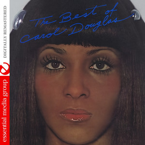 The Best of Carol Douglas (Digitally Remastered) album