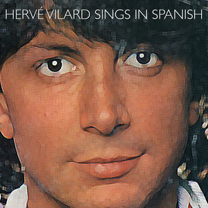 Hervé Vilard Sings in Spanish cover