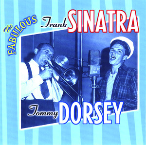 The Fabulous Frank Sinatra & Tommy Dorsey album