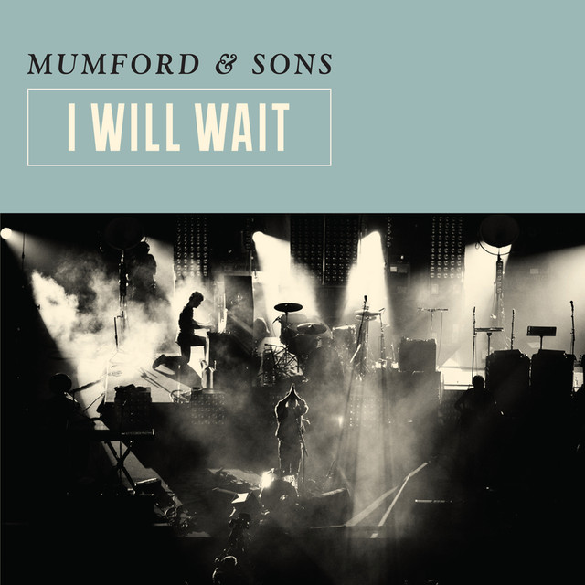 I Will Wait Mumford And Sons Acapella