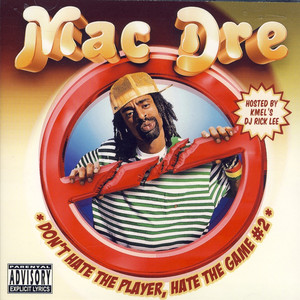 Don't Hate the Player, Hate the Game #2 album