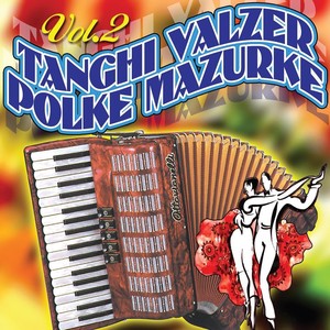 Tanghi valzer polke mazurche, vol. 2 Albumcover