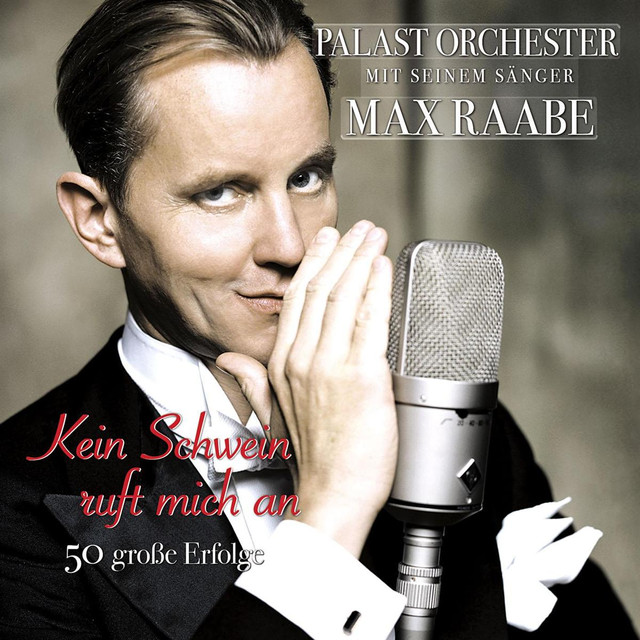 Ich Brech Die Herzen Der Stolzesten Frau N Max Raabe