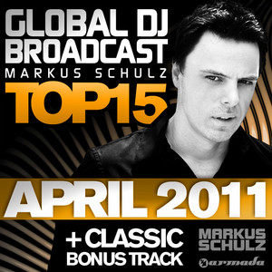 Global DJ Broadcast Top 15 - April 2011 album