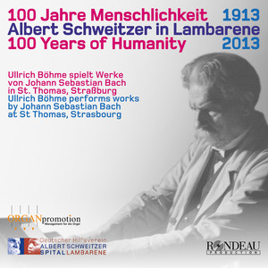 J.S. Bach: 100 Years of Humanity album
