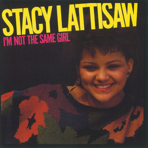 I'm Not the Same Girl album
