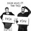 Yasin Keles Ft. Tan Tasci - Pasa Pasa