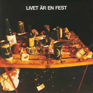 Livet är en fest cover