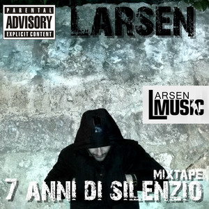 7 anni di silenzio (Mix-Tape) album