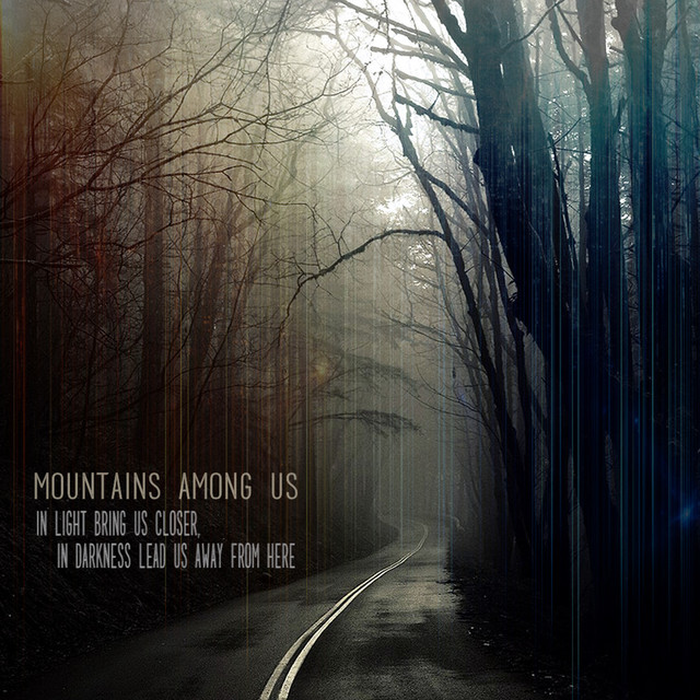 Mountains Among Us Photo