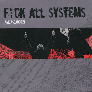 Fuck All $y$tem$ cover