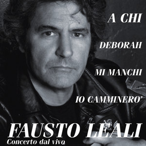 Fausto Leali Concerto dal Vivo cover