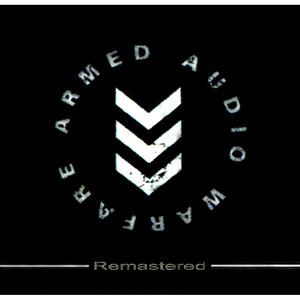Armed Audio Warfare (Remastered) album