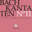 J.S. Bach: Cantatas, Vol. 11 cover