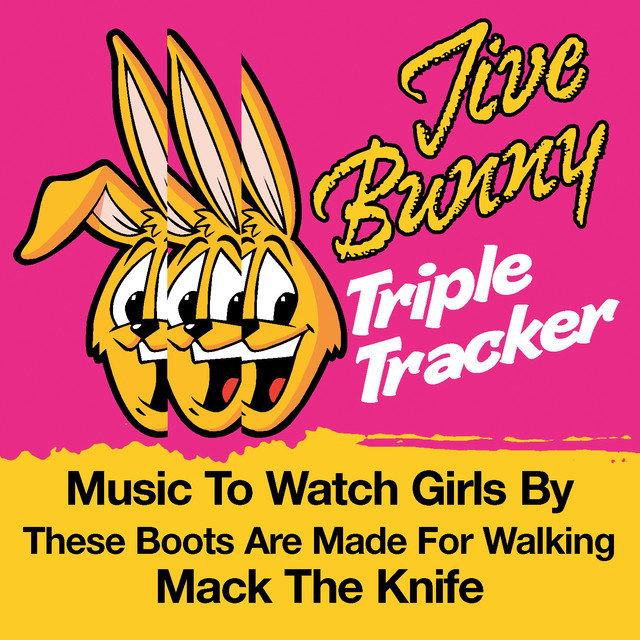 Jive Bunny Triple Tracker: Music To Watch Girls By / These Boots Are Made For Walking / Mack The Knife cover