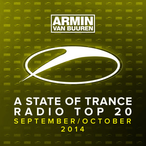 A State Of Trance Radio Top 20 - September / October 2014 (Including Classic Bonus Track) album