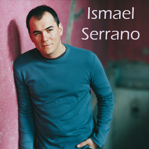Ismael Serrano (Bonus Version) album