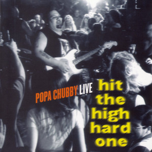 Hit the High Hard One album