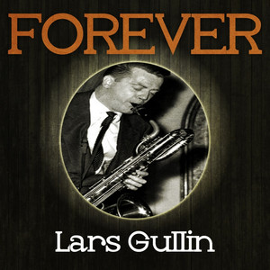 Forever Lars Gullin album