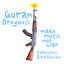 Make Music Not War: Kalasnikov & Kalashnikov Albumcover