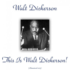 This Is Walt Dickerson! (Remastered 2015) cover