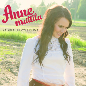 Kaikki muu voi mennä cover