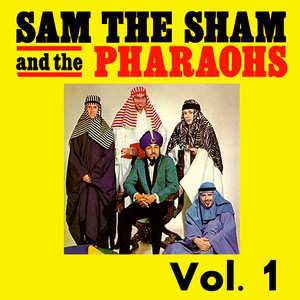 Sam the Sham & The Pharoahs, Vol. 1 album