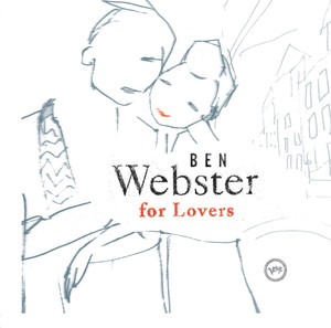 Ben Webster for Lovers album