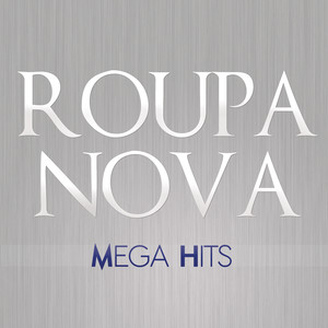 Mega Hits Roupa Nova album