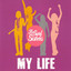 My Life Albumcover